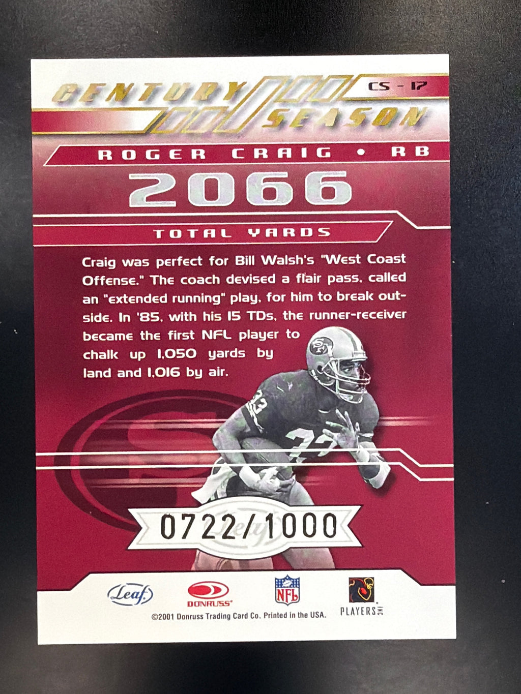2001 Quantum Leaf #CS-17 Roger Craig Century Season #/1000